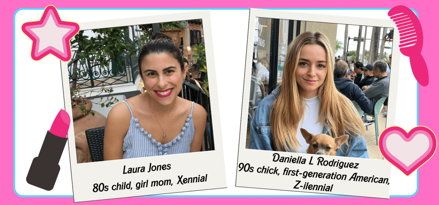 Barbiecore photos of Laura Jones(80s child, girl mom, Xennial) and Daniella L Rodriguez (90s chick, first-generation American,  zillennial)