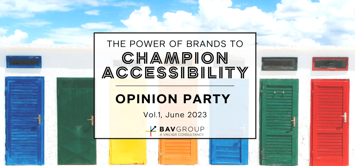 The Power of Brands to Champion Accessibility from BAV Group