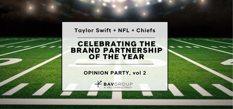 Celebrating the brand partnership  of the year: Taylor Swift + NFL + Chiefs